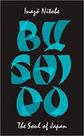 Bushido - the soul of japan
