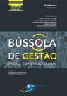 Bussola de gestao para a construcao civil - BRASPORT