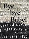 Bye bye babel