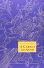 Cabala Do Asno, A - 1ª - EDUCS