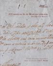 Cabido da Sé de Mariana 1745 a 1820, O: Documentos básicos