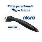 Cabo para Panela Nigro Eterna Original