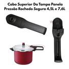Cabo Superior Da Tampa Panela Pressão Rochedo Segura 4,5L e 7,6L Fechamento Externo Cabo Superior Da Tampa Panela Pressão Rochedo Segura 4,5L e 7,6L Fechamento Externo