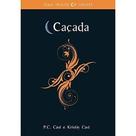Cacada - Serie House Of Night Cacada - Serie House Of Night