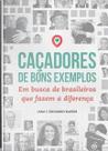 Caçadores de Bons Exemplos