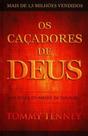 Caçadores de Deus, Os - BELLO PUBLICACOES Caçadores de Deus, Os - BELLO PUBLICACOES