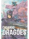 Caçando Dragões - Vol.08 Sortido Caçando Dragões - Vol.08 Sortido