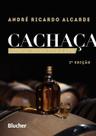 Cachaca ciencia tecnologia e arte 2 - Blucher Cachaca ciencia tecnologia e arte 2 - Blucher