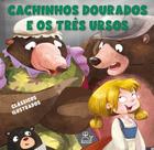 Cachinhos dourados e os três ursos