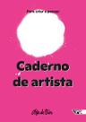 Caderno de Artista: para Criar e Pensar