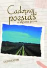 Caderno de Poesias e Alguma Prosa - Scortecci Editora