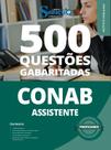 Caderno de Questões CONAB - Assistente- 500 Questões Gabaritadas