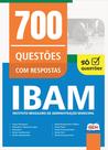 Caderno de Questões IBAM - 700 Questões Gabaritadas Caderno de Questões IBAM - 700 Questões Gabaritadas