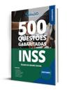 Caderno de Questões INSS - Técnico do Seguro Social - 500 Questões Gabaritadas