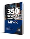 Caderno de Questões MP-PR - Comum aos Cargos - 350 Questões Gabaritadas Caderno de Questões MP-PR - Comum aos Cargos - 350 Questões Gabaritadas