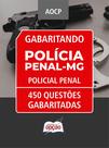 Caderno de Questões Polícia Penal MG - 450 Questões Gabaritadas Caderno de Questões Polícia Penal MG - 450 Questões Gabaritadas