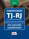 Caderno de Questões TJ-RJ - Analista Judiciário (sem especialidade) - 450 Questões Gabaritadas