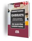 Caderno Embrapa 2024 - Técnico e Assistente - Conhecimentos Gerais - 350 Questões gabaritadas