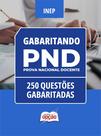 Caderno PND (CNU Professores) - 250 Questões Gabaritadas Caderno PND (CNU Professores) - 250 Questões Gabaritadas