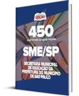 Caderno SME-SP - 450 Questões Gabaritadas Caderno SME-SP - 450 Questões Gabaritadas