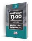 Caderno TJ-GO - Residente Jurídico - 450 questões Gabaritadas