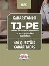 Caderno TJ-PE - Técnico Judiciário - Judiciária - 450 Questões Gabaritadas