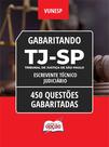Caderno TJ-SP - Escrevente Técnico Judiciário - 450 Questões Gabaritadas