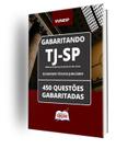 Caderno TJ-SP - Escrevente Técnico Judiciário - 450 Questões Gabaritadas