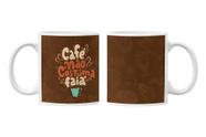 Café não costuma faiá