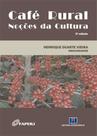 Café Rural: Noções da Cultura - Interciência