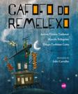 Cafofo do remelexo