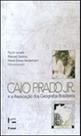Caio prado jr. e a associaçao dos geografos brasileiros - EDUSP