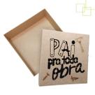 Caixa 30x30x10 Pai Pra Toda Obra em MDF Embalagem Presente Grande Dia dos Pais