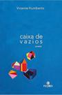 Caixa de vazios - (ficcoes editora) Caixa de vazios - (ficcoes editora)