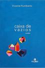 Caixa de vazios - (ficcoes editora) Caixa de vazios - (ficcoes editora)