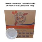 Caixa Prato Branco Sobremesa 15cm c/ 100x10 (1.000 unids) descartável - Louri Festas