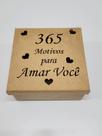 Caixa presente 365 motivos para amar você 17x17x9