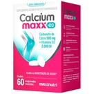 CALCIUM MAXX D3 ( Carbonato de Cálcio + Vitamina D3) 60 comprimidos - Maxinutri