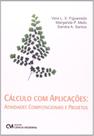 Calculo com aplicacoes - atividades computacionais - CIENCIA MODERNA Calculo com aplicacoes - atividades computacionais - CIENCIA MODERNA