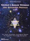 Calculo e analise vetorial com aplicacoes praticas - CIENCIA MODERNA
