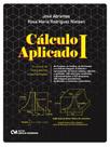Cálculo I Aplicado a cursos de licenciaturas e bacharelados - CIENCIA MODERNA