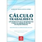 Cálculo trabalhista em perguntas e respostas para elaboração - Tirant Empório do Direito