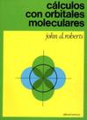 Cálculos Con Orbitales Moleculares - Reverté