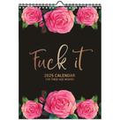 Calendário 2025 "Fu-ck It" - Calendário de Parede Engraçado para Mulheres - 12 Meses - 11" x 8,5"