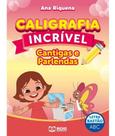 Caligrafia incrível letra bastão cantigas e parlendas - RIDEEL