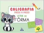 Caligrafia Passo a Passo Letra de Forma Livro Infantil de Escrita Maiúsculas, Minúsculas & Alfabetização