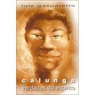 Calunga Verdades do Espírito