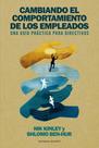 Cambiando El Comportamiento de Los Empleados