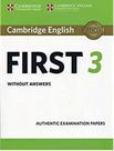 Cambridge english first 3 sb without answers - CAMBRIDGE UNIVERSITY