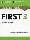 Cambridge English First 3 Sb Without Answers - CAMBRIDGE UNIVERSITY